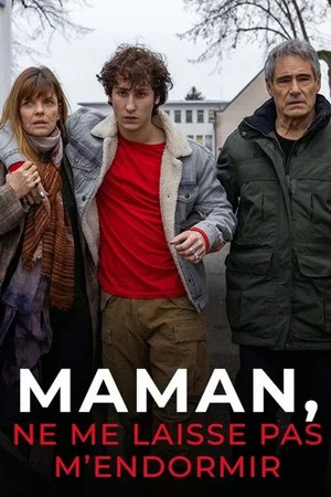 Постер: Maman, ne me laisse pas m'endormir