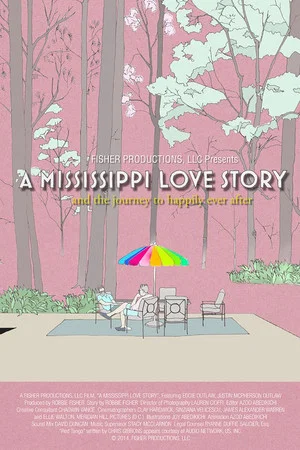 Постер: A Mississippi Love Story