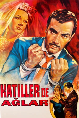 Постер: Katiller de Ağlar