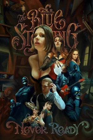 Постер: The Bluestocking — Never Ready