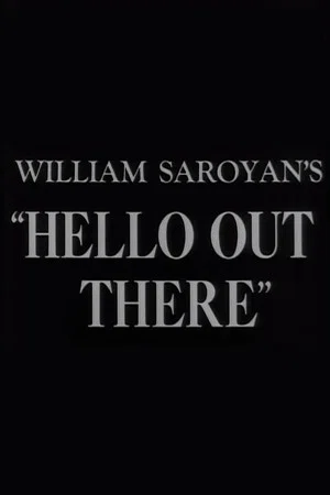 Постер: Hello Out There
