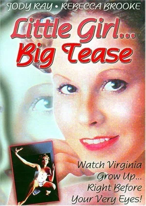 Постер: Little Girl, Big Tease