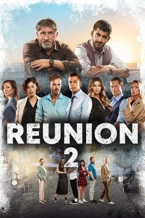 Постер: Reunion 2