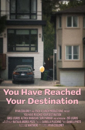 Постер: You Have Reached Your Destination