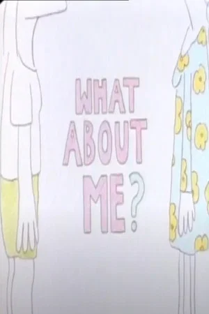 Постер: What About Me?