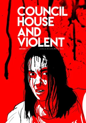 Постер: Council House and Violent