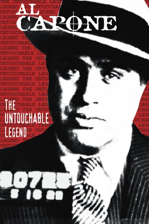 Постер: Al Capone: The Untouchable Legend