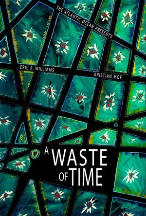 Постер: A Waste of Time
