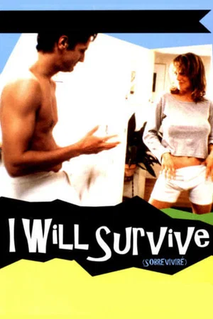 Постер: I Will Survive