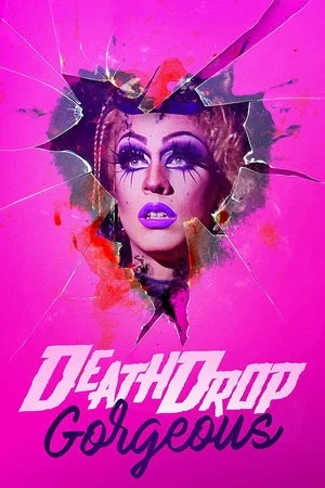 Постер: Death Drop Gorgeous