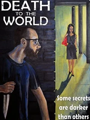 Постер: Death to the World