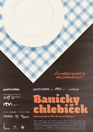 Постер: Banícky chlebíček