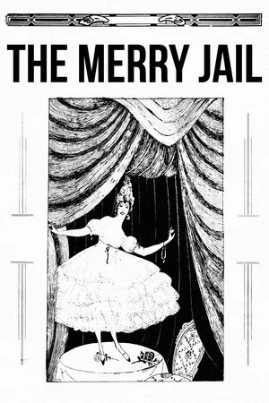Постер: The Merry Jail