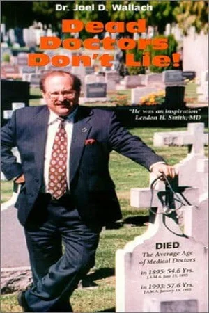 Постер: Dead Doctors Don't Lie!