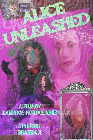 Постер: Alice Unleashed