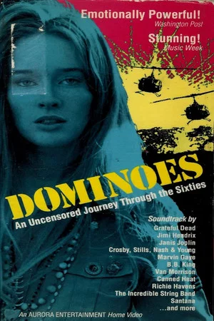 Постер: Dominoes: An Uncensored Journey Through the Sixties