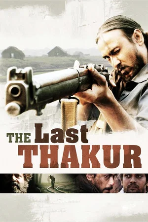 Постер: The Last Thakur