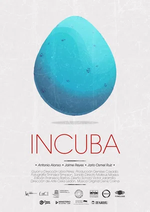 Постер: Incuba