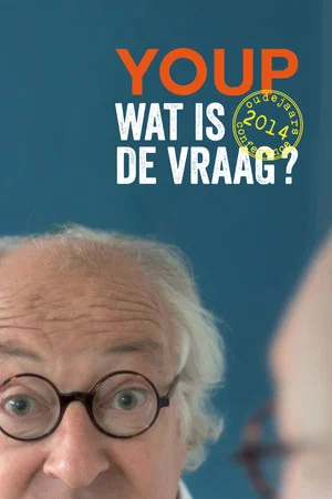 Постер: Youp van 't Hek: Wat is de vraag?