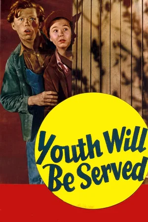 Постер: Youth Will Be Served