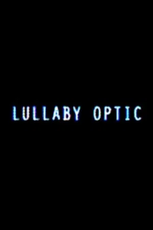 Постер: Lullaby Optic