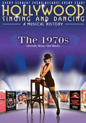 Постер: Hollywood Singing & Dancing: A Musical History - 1970's