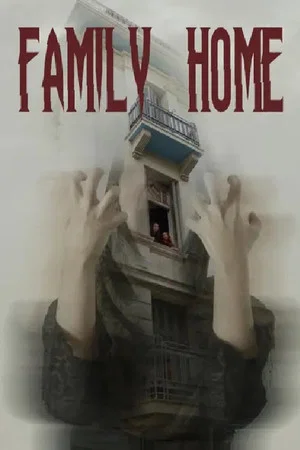 Постер: Family Home