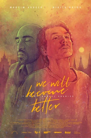 Постер: We Will Become Better