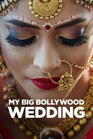 Постер: My Big Bollywood Wedding