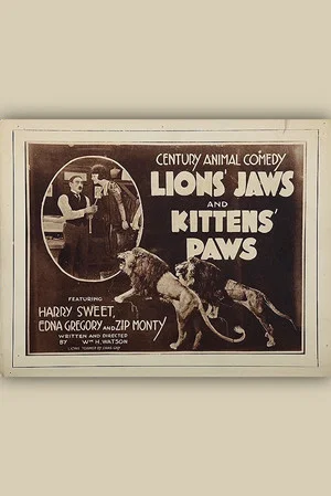 Постер: Lion's Jaws and Kitten's Paws