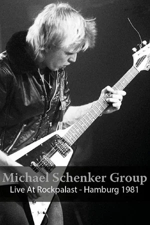 Постер: Michael Schenker Group: Live at Rockpalast