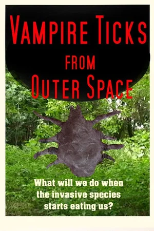 Постер: Vampire Ticks from Outer Space