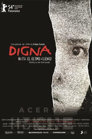 Постер: Digna: Worthy to Her Last Breath