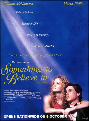 Постер: Something to Believe In