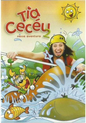 Постер: Tia Cecéu 2 - Nessa Aventura