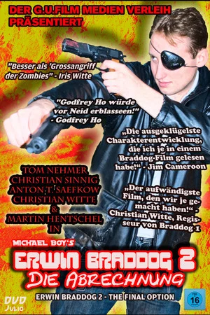 Постер: Erwin Braddog 2 - Die Abrechnung