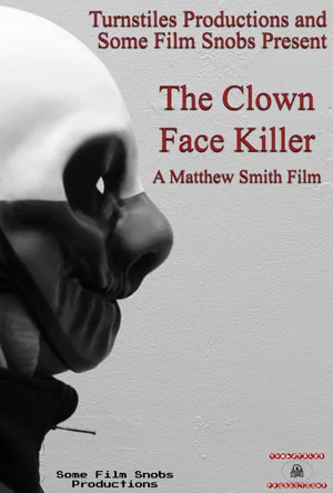 Постер: The Clown Face Killer