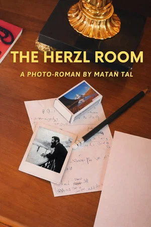 Постер: The Herzl Room - An Essay Film