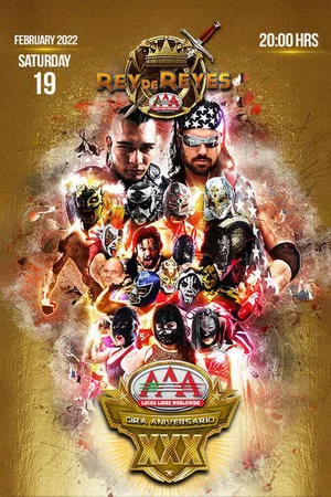 Постер: AAA Rey de Reyes 2022