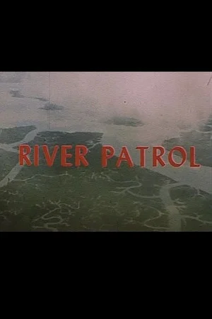 Постер: River Patrol