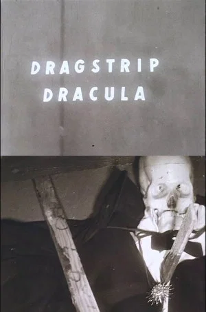Постер: Dragstrip Dracula