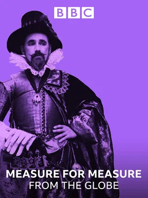 Постер: Measure for Measure: Live from The Globe