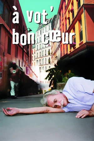 Постер: À vot' bon cœur