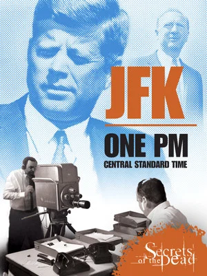 Постер: JFK: One PM Central Standard Time
