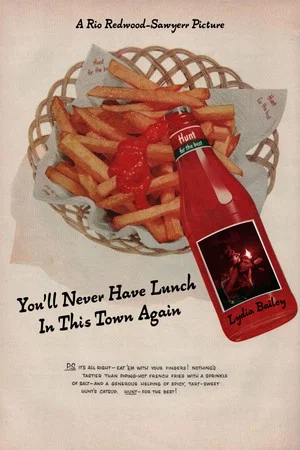 Постер: You'll Never Have Lunch In This Town Again