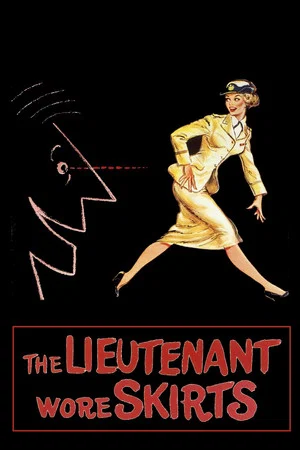 Постер: The Lieutenant Wore Skirts