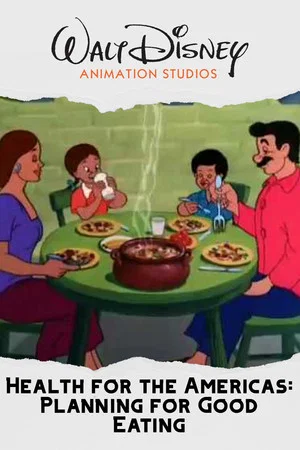 Постер: Health for the Americas: Planning for Good Eating