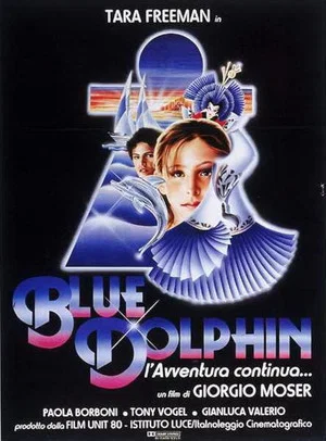 Постер: Blue Dolphin - l'avventura continua