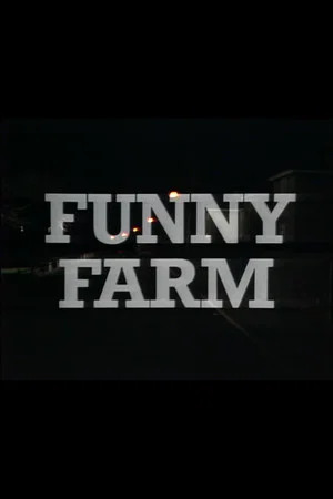 Постер: Funny Farm