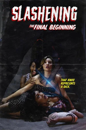 Постер: Slashening: The Final Beginning